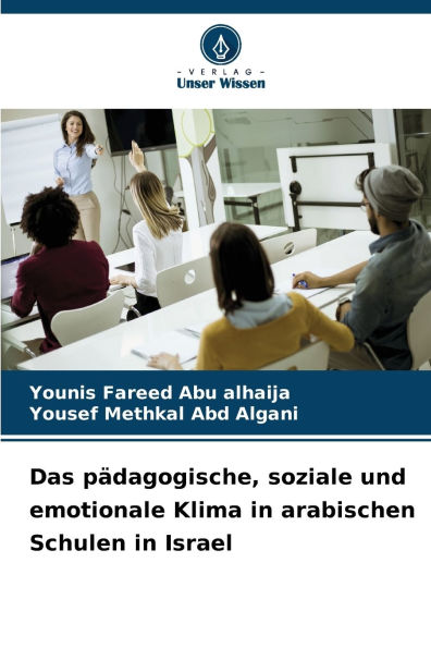 Das pï¿½dagogische, soziale und emotionale Klima in arabischen Schulen in Israel