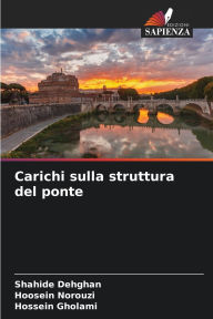 Title: Carichi sulla struttura del ponte, Author: Shahide Dehghan