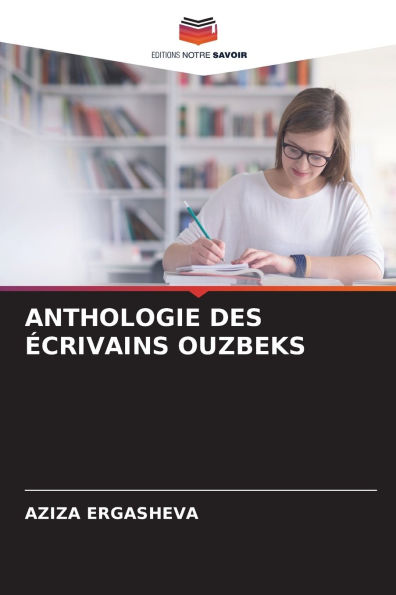 Anthologie Des ï¿½crivains Ouzbeks