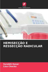 Title: Hemisecï¿½ï¿½o E Ressecï¿½ï¿½o Radicular, Author: Surabhi Kasar