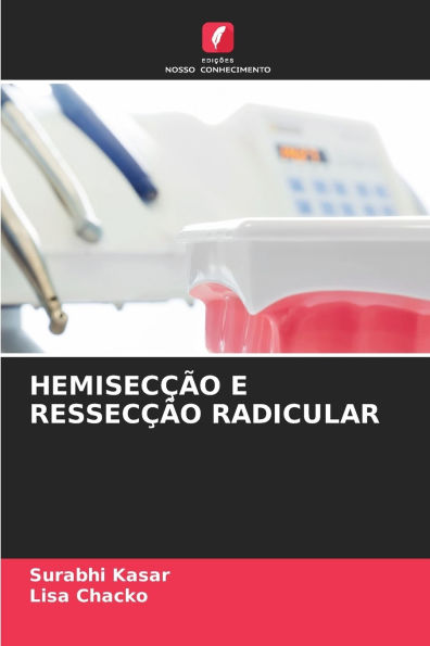 Hemisecï¿½ï¿½o E Ressecï¿½ï¿½o Radicular