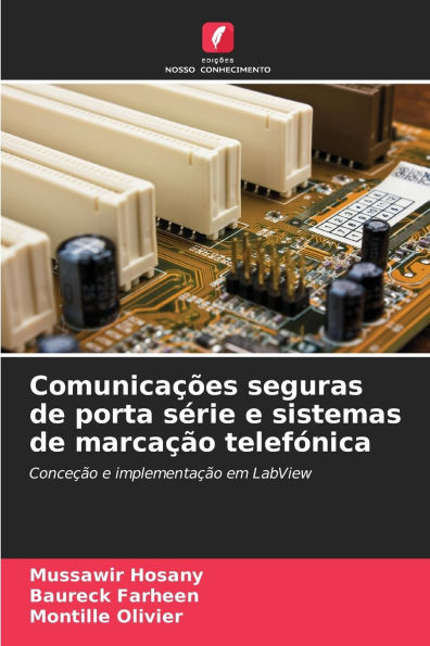 Comunicaï¿½ï¿½es seguras de porta sï¿½rie e sistemas de marcaï¿½ï¿½o telefï¿½nica