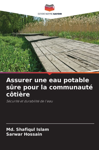 Assurer une eau potable sï¿½re pour la communautï¿½ cï¿½tiï¿½re