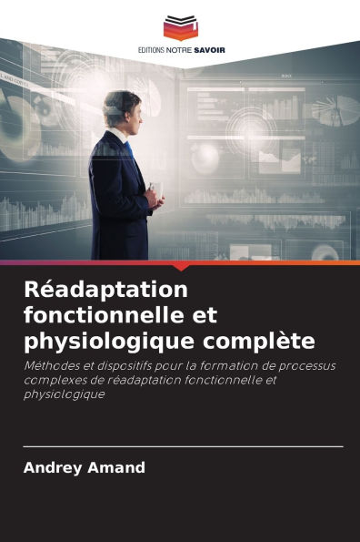 Rï¿½adaptation fonctionnelle et physiologique complï¿½te