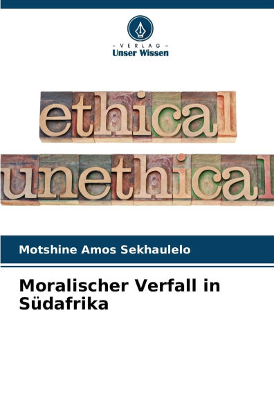 Moralischer Verfall in Sï¿½dafrika