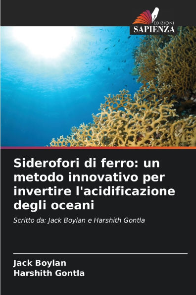 Siderofori di ferro: un metodo innovativo per invertire l'acidificazione degli oceani