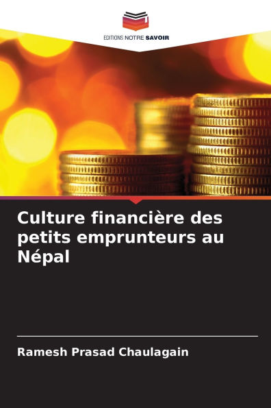 Culture financiï¿½re des petits emprunteurs au Nï¿½pal