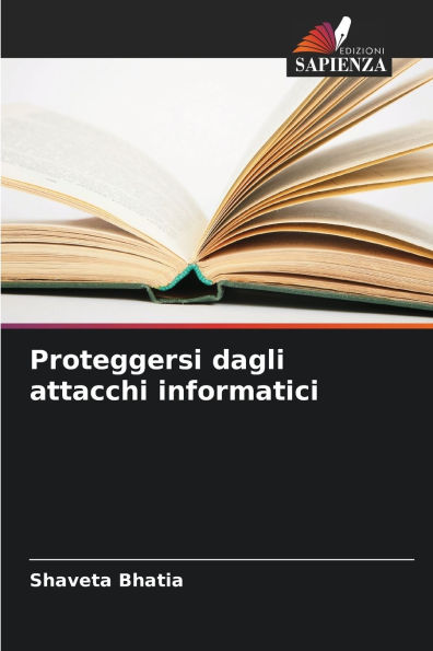 Proteggersi dagli attacchi informatici