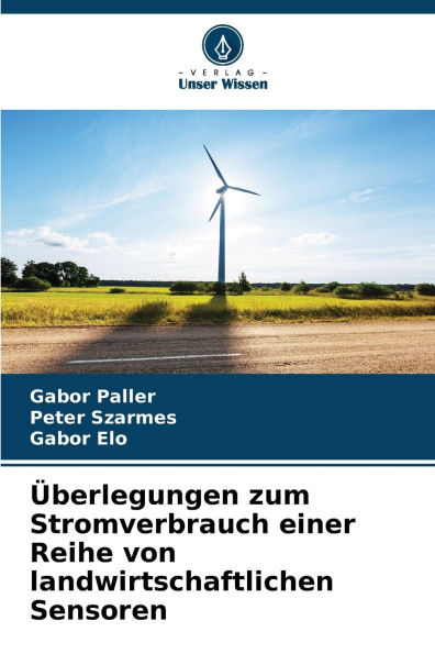 ï¿½berlegungen zum Stromverbrauch einer Reihe von landwirtschaftlichen Sensoren