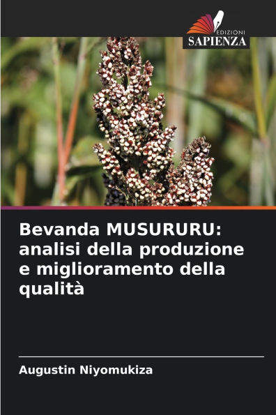 Bevanda MUSURURU: analisi della produzione e miglioramento della qualitï¿½
