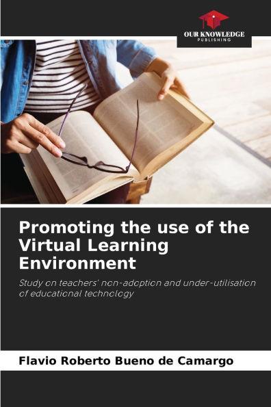 Promoting the use of the Virtual Learning Environment
