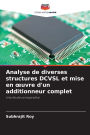 Analyse de diverses structures DCVSL et mise en oeuvre d'un additionneur complet