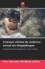 Crianï¿½as vï¿½timas de violï¿½ncia sexual em Ouagadougou