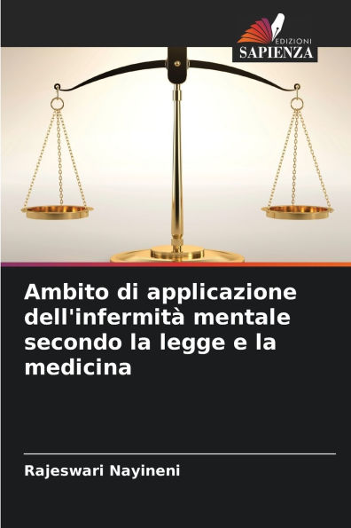 Ambito di applicazione dell'infermitï¿½ mentale secondo la legge e la medicina