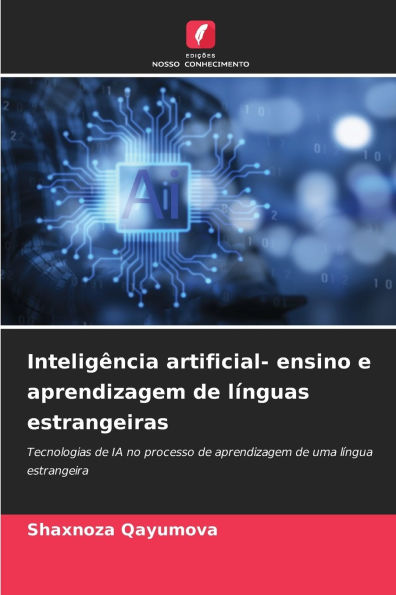 Inteligï¿½ncia artificial- ensino e aprendizagem de lï¿½nguas estrangeiras