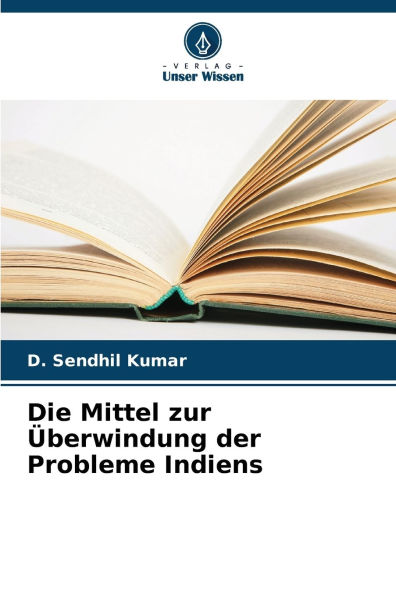 Die Mittel zur ï¿½berwindung der Probleme Indiens