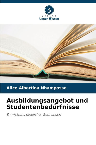 Ausbildungsangebot und Studentenbedï¿½rfnisse