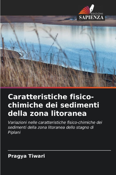 Caratteristiche fisico-chimiche dei sedimenti della zona litoranea