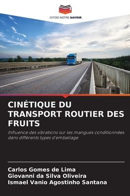 Cinï¿½tique Du Transport Routier Des Fruits