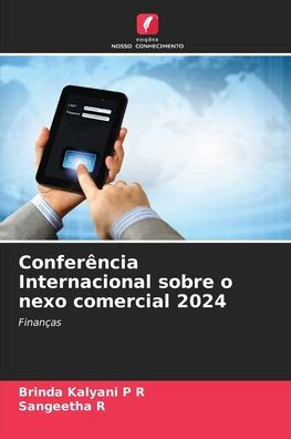 Conferï¿½ncia Internacional sobre o nexo comercial 2024