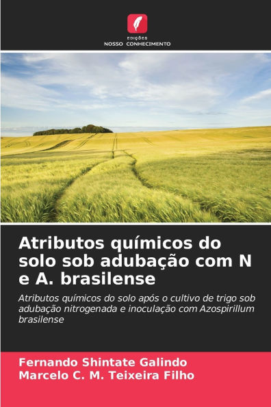 Atributos quï¿½micos do solo sob adubaï¿½ï¿½o com N e A. brasilense
