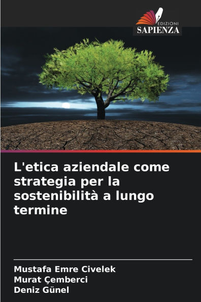 L'etica aziendale come strategia per la sostenibilitï¿½ a lungo termine
