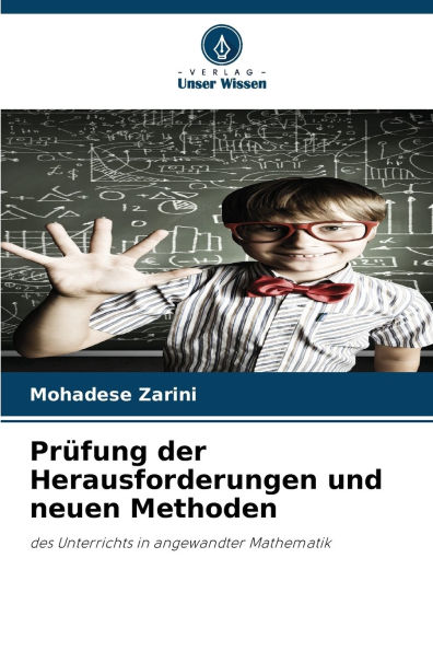 Prï¿½fung der Herausforderungen und neuen Methoden