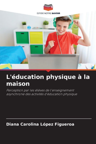 L'�ducation physique � la maison