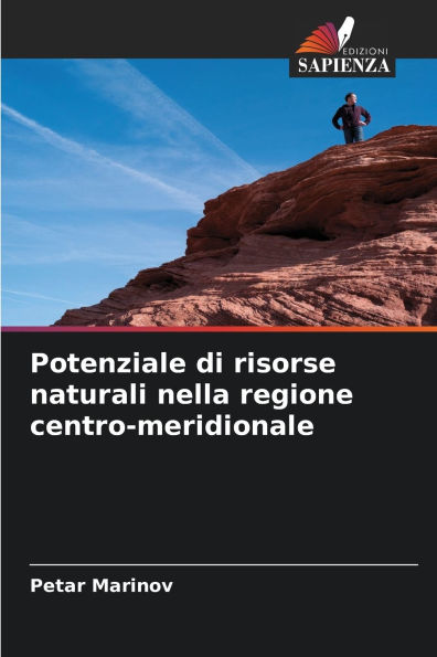 Potenziale di risorse naturali nella regione centro-meridionale