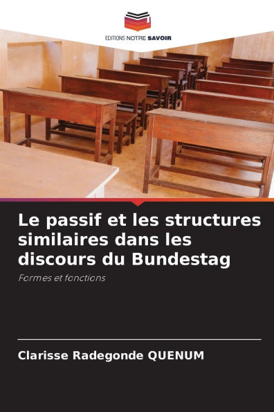 Le passif et les structures similaires dans les discours du Bundestag