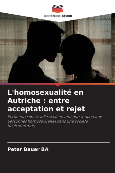 L'homosexualitï¿½ en Autriche: entre acceptation et rejet