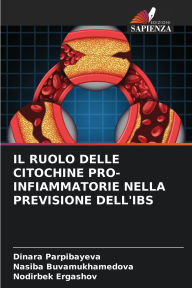 Title: Il Ruolo Delle Citochine Pro-Infiammatorie Nella Previsione Dell'ibs, Author: Dinara Parpibayeva