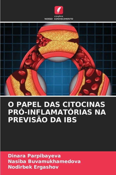 O Papel Das Citocinas Prï¿½-Inflamatï¿½rias Na Previsï¿½o Da Ibs