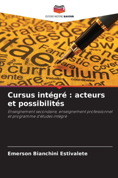 Cursus intï¿½grï¿½: acteurs et possibilitï¿½s