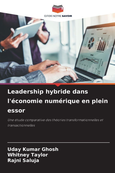 Leadership hybride dans l'ï¿½conomie numï¿½rique en plein essor
