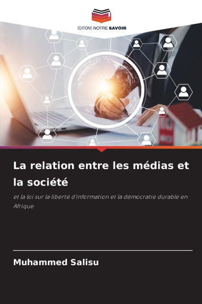 La relation entre les mï¿½dias et la sociï¿½tï¿½