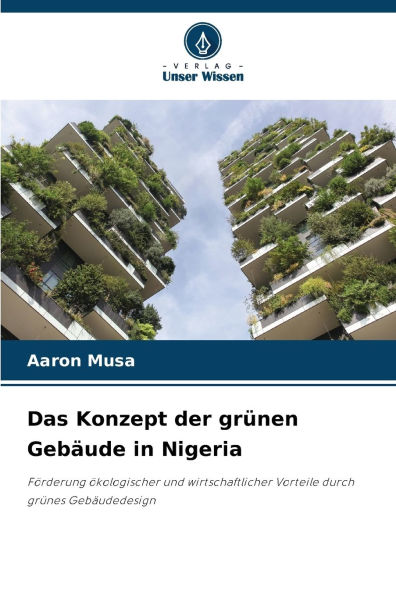 Das Konzept der grï¿½nen Gebï¿½ude in Nigeria