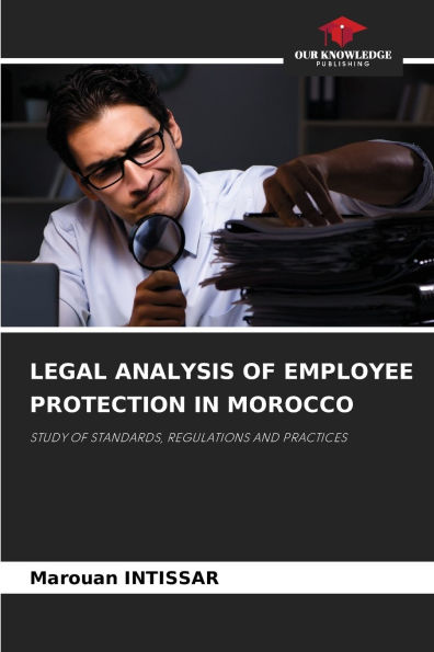 Legal Analysis of Employee Protection in Morocco