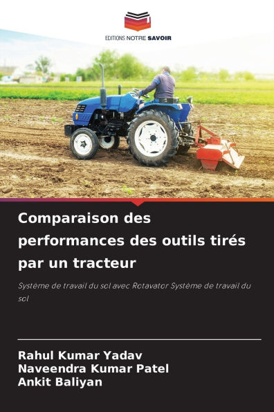 Comparaison des performances des outils tirï¿½s par un tracteur