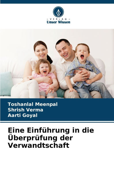 Eine Einf�hrung in die �berpr�fung der Verwandtschaft