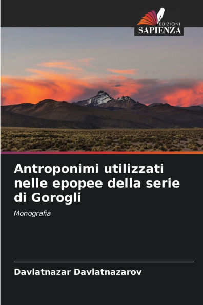 Antroponimi utilizzati nelle epopee della serie di Gorogli