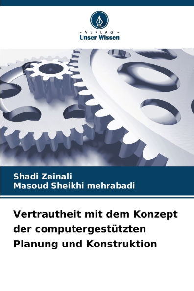 Vertrautheit mit dem Konzept der computergestï¿½tzten Planung und Konstruktion