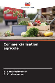 Title: Commercialisation agricole, Author: S Santhoshkumar