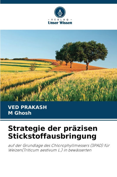 Strategie der prï¿½zisen Stickstoffausbringung