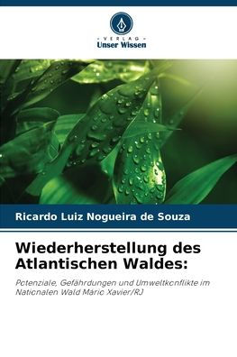 Wiederherstellung des Atlantischen Waldes