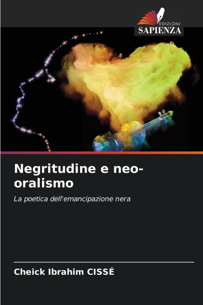 Negritudine e neo-oralismo