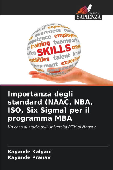 Importanza degli standard (NAAC, NBA, ISO, Six Sigma) per il programma MBA