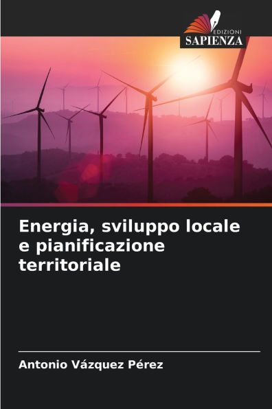 Energia, sviluppo locale e pianificazione territoriale