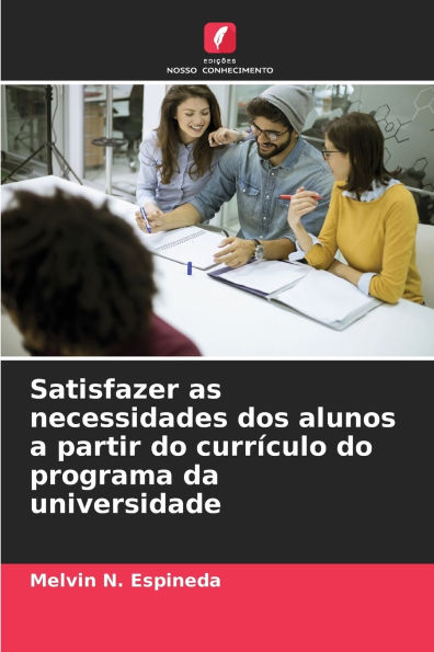 Satisfazer as necessidades dos alunos a partir do currï¿½culo do programa da universidade