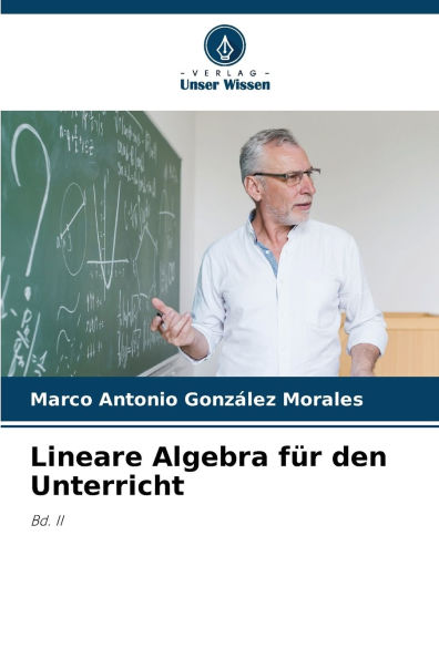 Lineare Algebra fï¿½r den Unterricht
